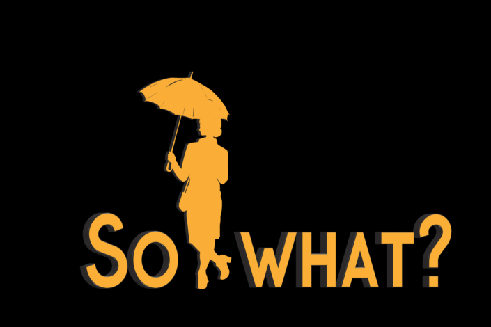so_what